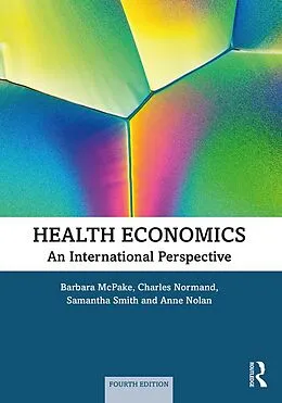 PDF Health Economics von Barbara McPake, Charles Normand, Anne Nolan