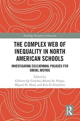 E-Book (pdf) The Complex Web of Inequality in North American Schools von 
