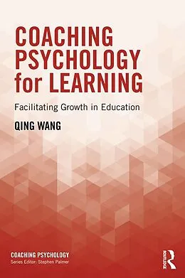 E-Book (pdf) Coaching Psychology for Learning von Qing Wang