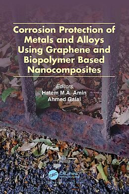 E-Book (pdf) Corrosion Protection of Metals and Alloys Using Graphene and Biopolymer Based Nanocomposites von 