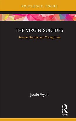 eBook (epub) The Virgin Suicides de Justin Wyatt