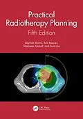 E-Book (pdf) Practical Radiotherapy Planning von Stephen Morris, Tom Roques, Shahreen Ahmad