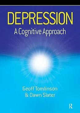 E-Book (pdf) Depression von Geoff Tomlinson, Dawn Slater