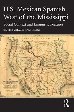 E-Book (epub) U.S. Mexican Spanish West of the Mississippi von Daniel J. Villa, Jens H. Clegg