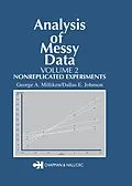E-Book (pdf) Analysis of Messy Data, Volume II von George A. Milliken, Dallas E. Johnson