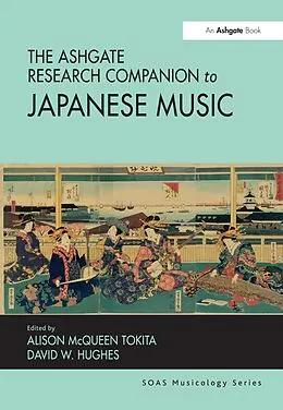 E-Book (pdf) The Ashgate Research Companion to Japanese Music von David W. Hughes