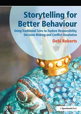 E-Book (epub) Storytelling for Better Behaviour von Debi Roberts