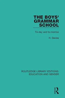 E-Book (epub) The Boys' Grammar School von H. Davies