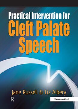 eBook (pdf) Practical Intervention for Cleft Palate Speech de Jane Russell, Liz Albery