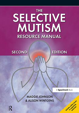 E-Book (pdf) The Selective Mutism Resource Manual von Maggie Johnson, Alison Wintgens