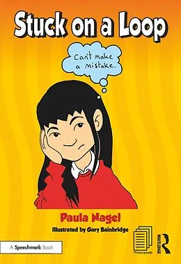 E-Book (pdf) Stuck on a Loop von Paula Nagel