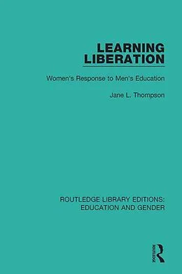 E-Book (epub) Learning Liberation von Jane Thompson