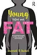 E-Book (epub) YoungGiftedandFat von Sharrell D. Luckett