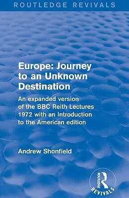 E-Book (epub) Revival: Europe: Journey to an Unknown Destination (1972) von Andrew Shonfield