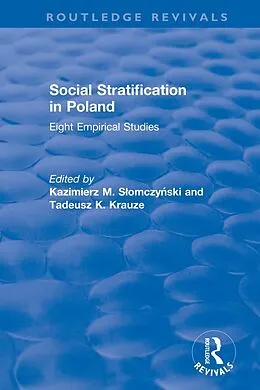E-Book (epub) Social Stratification in Poland von Kazimierz M. Slomczynski, Tadeusz K. Krauze
