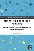 ePUB The Politics of Energy Security von Johannes Kester