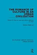 E-Book (epub) The Romance of Culture in an Urban Civilisation von Barbara Ballis Lal