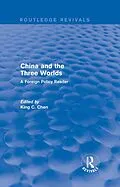 E-Book (epub) China and the Three Worlds: A Foreign Policy Reader von King C. Chen