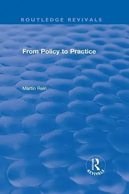E-Book (pdf) Revival: From Policy to Practice (1983) von Martin Rein