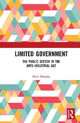 E-Book (epub) Limited Government von Peter Murphy