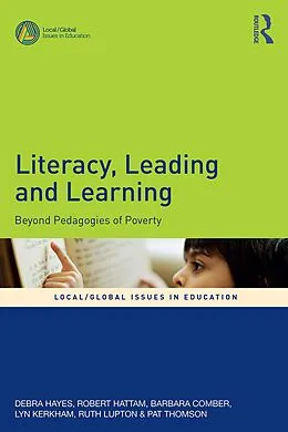 E-Book (epub) Literacy, Leading and Learning von Debra Hayes, Robert Hattam, Barbara Comber