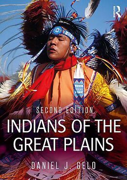 E-Book (epub) Indians of the Great Plains von Daniel J. Gelo