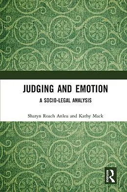 E-Book (epub) Judging and Emotion von Sharyn Roach Anleu, Kathy Mack