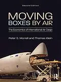E-Book (epub) Moving Boxes by Air von Peter S. Morrell, Thomas Klein