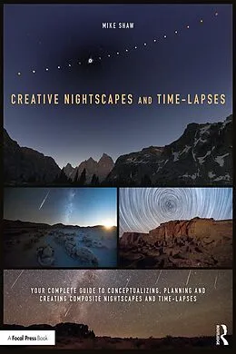 E-Book (epub) Creative Nightscapes and Time-Lapses von Mike Shaw