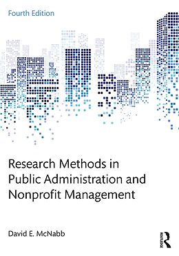 E-Book (epub) Research Methods in Public Administration and Nonprofit Management von David E. McNabb