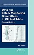 E-Book (epub) Data and Safety Monitoring Committees in Clinical Trials von Jay Herson