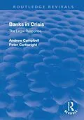 E-Book (epub) Banks in Crisis von Andrew Campbell, Peter Cartwright