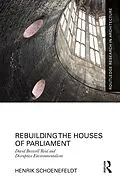 E-Book (epub) Rebuilding the Houses of Parliament von Henrik Schoenefeldt