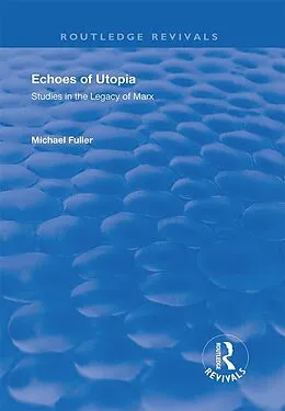 ePUB Echoes of Utopia von Michael Fuller
