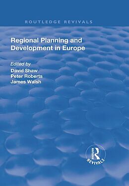 E-Book (epub) Regional Planning and Development in Europe von David Shaw, Peter Roberts