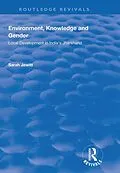 E-Book (pdf) Environment, Knowledge and Gender von Sarah Jewitt