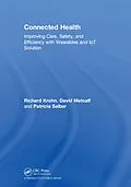 E-Book (pdf) Connected Health von Richard Krohn, David Metcalf, Patricia Salber