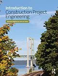 ePUB Introduction to Construction Project Engineering von Giovanni C. Migliaccio, Len Holm