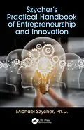 E-Book (pdf) Szycher's Practical Handbook of Entrepreneurship and Innovation von Michael Szycher