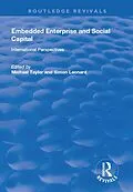 E-Book (epub) Embedded Enterprise and Social Capital von Simon Leonard
