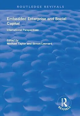 E-Book (epub) Embedded Enterprise and Social Capital von Simon Leonard