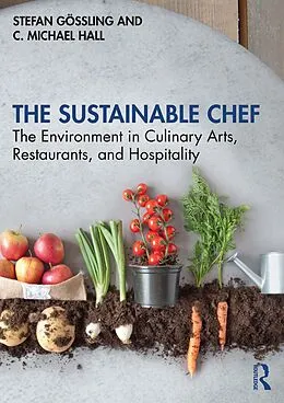 E-Book (epub) The Sustainable Chef von Stefan Gössling, C. Michael Hall