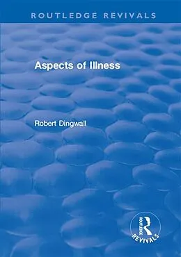 E-Book (epub) Aspects of Illness von Robert Dingwall