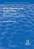 E-Book (pdf) At the Margins of the Welfare State von Christina Behrendt