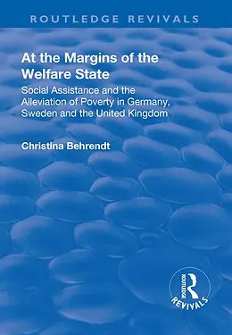 E-Book (pdf) At the Margins of the Welfare State von Christina Behrendt