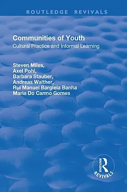 E-Book (epub) Communities of Youth von Steven Miles, Axel Pohl, Barbara Stauber