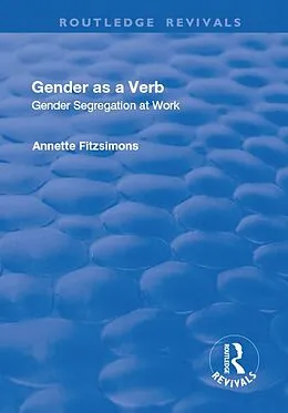 E-Book (pdf) Gender as a Verb von Annette Fitzsimons