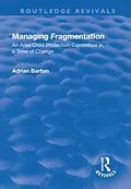 E-Book (pdf) Managing Fragmentation von Adrian Barton