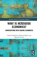 E-Book (pdf) What is Heterodox Economics? von Andrew Mearman, Sebastian Berger, Danielle Guizzo