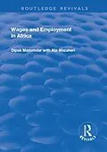 E-Book (pdf) Wages and Employment in Africa von Dipak Mazumdar, Ata Mazaheri